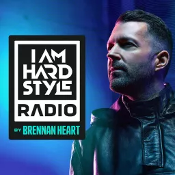 I AM HARDSTYLE Radio by Brennan Heart Podcast artwork