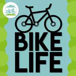 Bike Life Podcast artwork