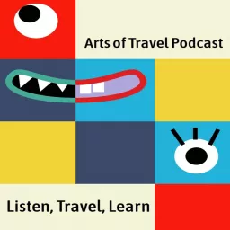 The Arts of Travel Podcast artwork
