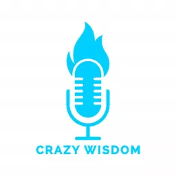 Crazy Wisdom Podcast artwork