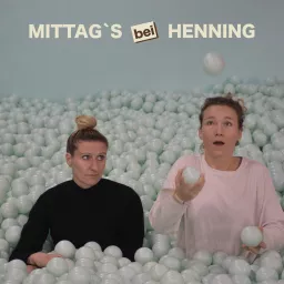 Mittag`s bei Henning Podcast artwork