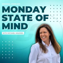 Monday State of Mind Podcast artwork