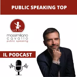 Massimiliano Cavallo Public Speaking Top Podcast artwork