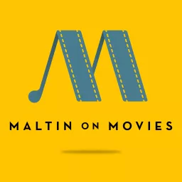 Maltin on Movies Podcast artwork