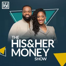 The His and Her Money Show Podcast artwork