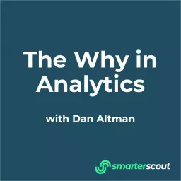 smarterscout: The Why in Analytics Podcast artwork