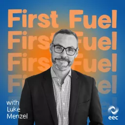 First Fuel Podcast artwork