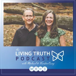 The Living Truth Podcast - Freedom From Unwanted Sexual Behavior, Hope & Healing For the Betrayed artwork
