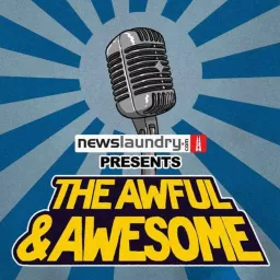 The Awful & Awesome Entertainment Wrap Podcast artwork