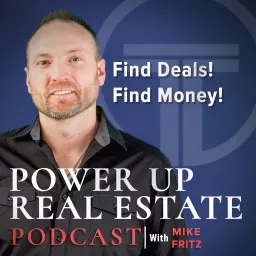 Power Up Real Estate Podcast artwork