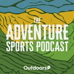 Adventure Sports Podcast artwork