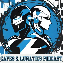 Capes & Lunatics Podcast artwork