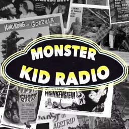 Monster Kid Radio Podcast artwork