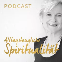 Alltagstaugliche Spiritualität Podcast artwork