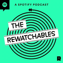 The Rewatchables Podcast artwork