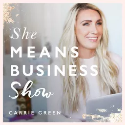 She Means Business Show Podcast artwork