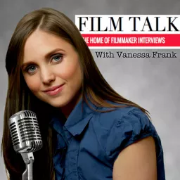 Film Talk | Interviews with the brightest minds in the film industry. Podcast artwork