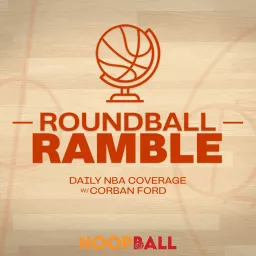 Roundball Ramble: Daily NBA Coverage