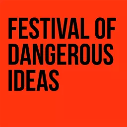 Festival of Dangerous Ideas