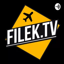 Lotnictwo dla każdego z Filek.TV Podcast artwork