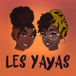 Les Yayas Podcast artwork
