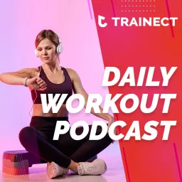 WORKOUT TRAINECT Podcast artwork
