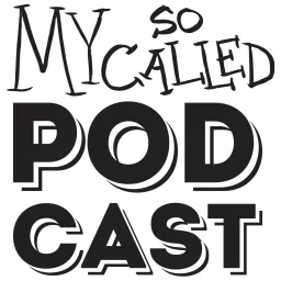 My So Called Podcast artwork