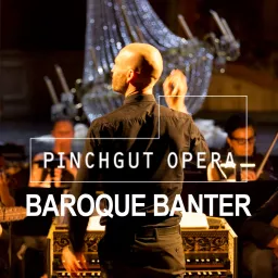 Baroque Banter Podcast artwork