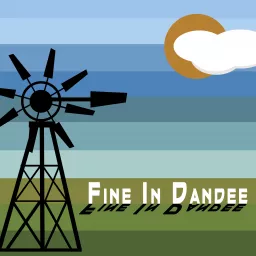 Fine In Dandee Podcast artwork