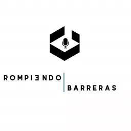 Rompiendo Barreras Podcast artwork