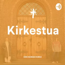 Kirkestua Podcast artwork