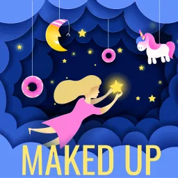 Maked Up Stories: Imaginative Kids Stories Podcast artwork
