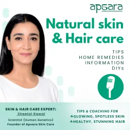 Apsara Skin Care: Tips, Remedies & Info for Flawless Skin & Beautiful Hair Podcast artwork