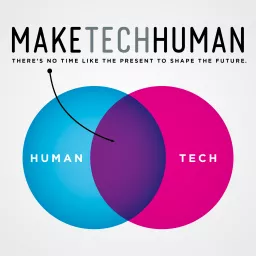 #maketechhuman Podcast artwork