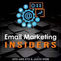 Email Marketing Insiders- Discover Expert Email Strategies Podcast artwork