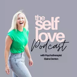 The Self Love Podcast