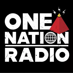 One Nation Radio Podcast artwork