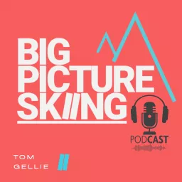 Big Picture Skiing Podcast artwork