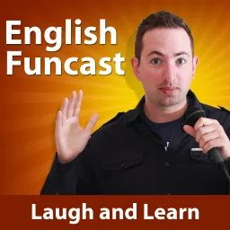Learn English Funcast Podcast artwork