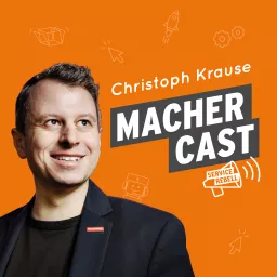 Machercast I Vom Denken zum Machen. Podcast artwork