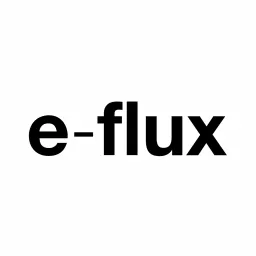 e-flux podcast artwork