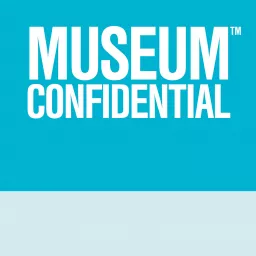 Museum Confidential Podcast artwork