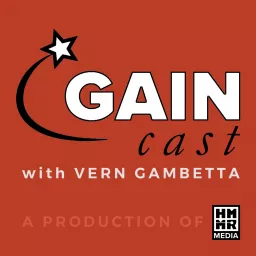 GAINcast with Vern Gambetta Podcast artwork