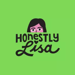 Honestly Lisa Podcast artwork