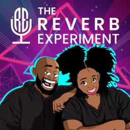 The Reverb Experiment Podcast artwork