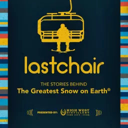 Last Chair: The Ski Utah Podcast artwork