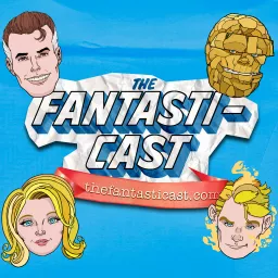 The Fantasticast Podcast artwork