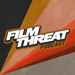 Film Threat Podcast artwork