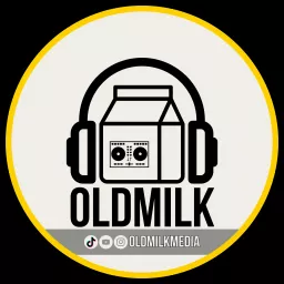 OldMilk Podcast artwork