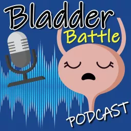 Bladder Battle Podcast artwork